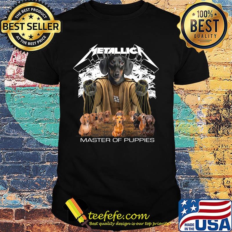Dachshund metallica master of puppies shirt