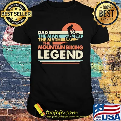 Dad the man the myth the mountain biking legend vintage shirt