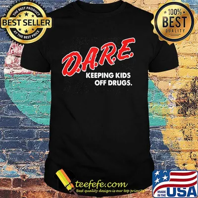 DARE keeping kids off drugs shirt
