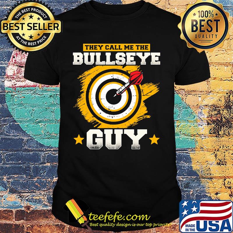 Darts they call me the bullseye guy stars shirt Darts they call me the bullseye guy stars shirt