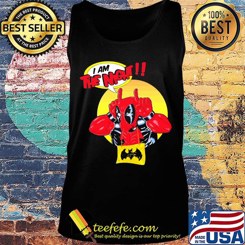 Deadpool I am the night s Tank top Deadpool I am the night s Tank top