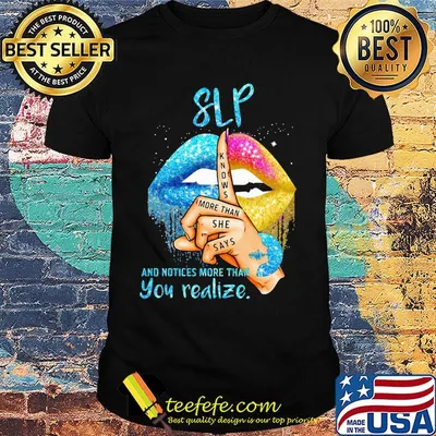 Diamond SLP knows more than she says and notices more than you realize shirt