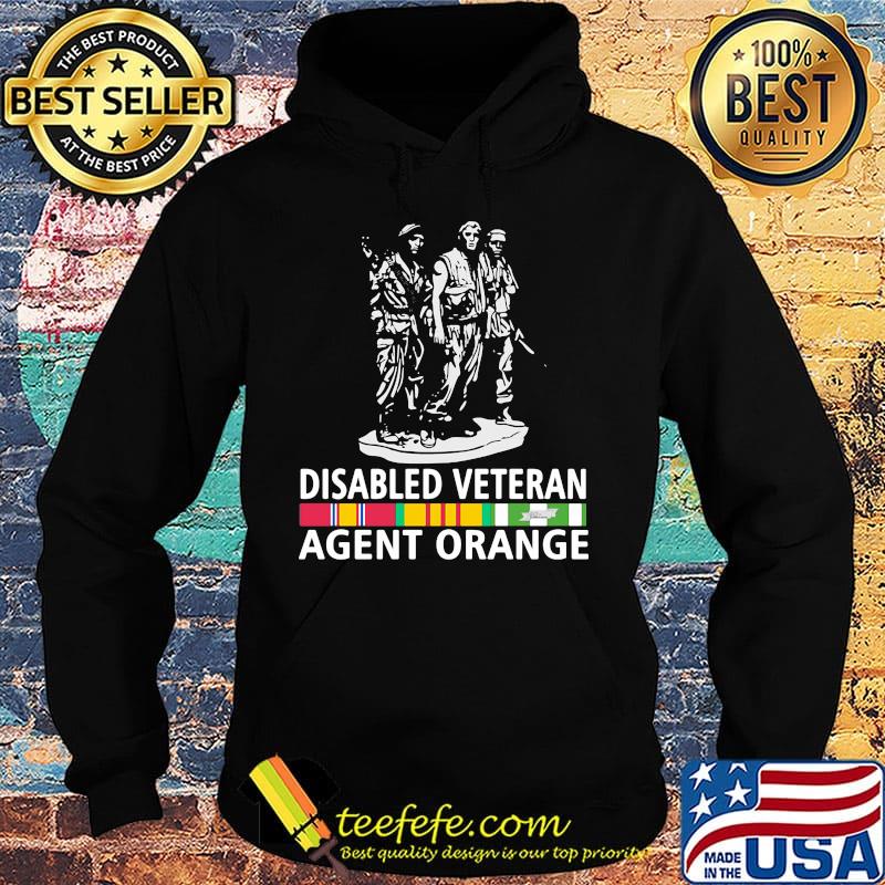 Disabled veteran agent orange s Hoodie Disabled veteran agent orange s Hoodie