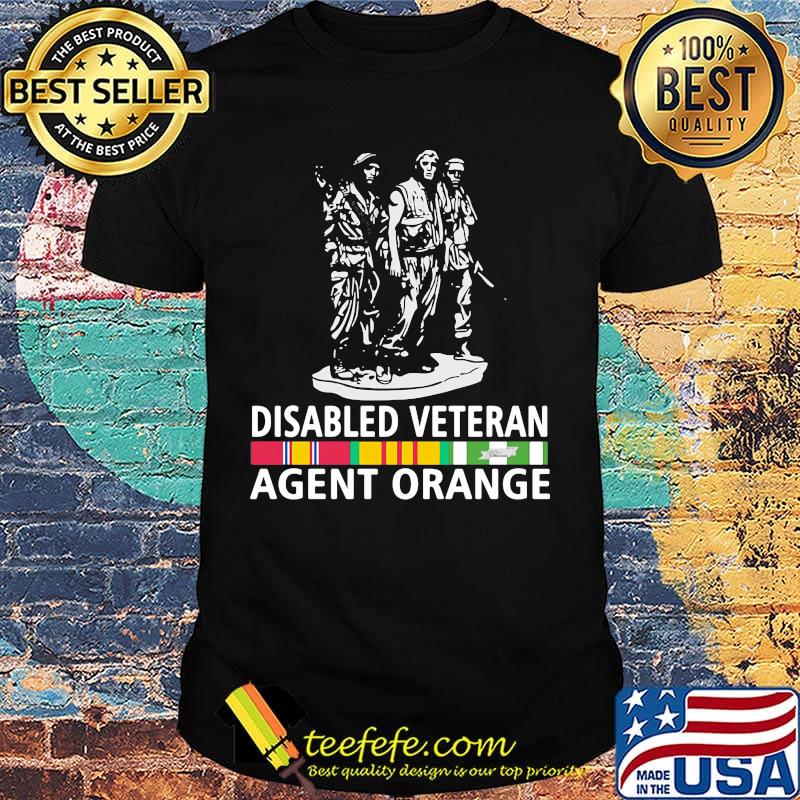 Disabled veteran agent orange shirt Disabled veteran agent orange shirt