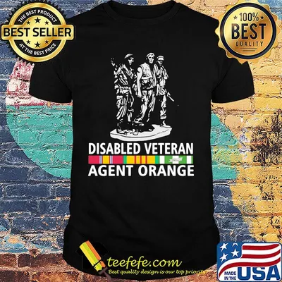 Disabled veteran agent orange shirt