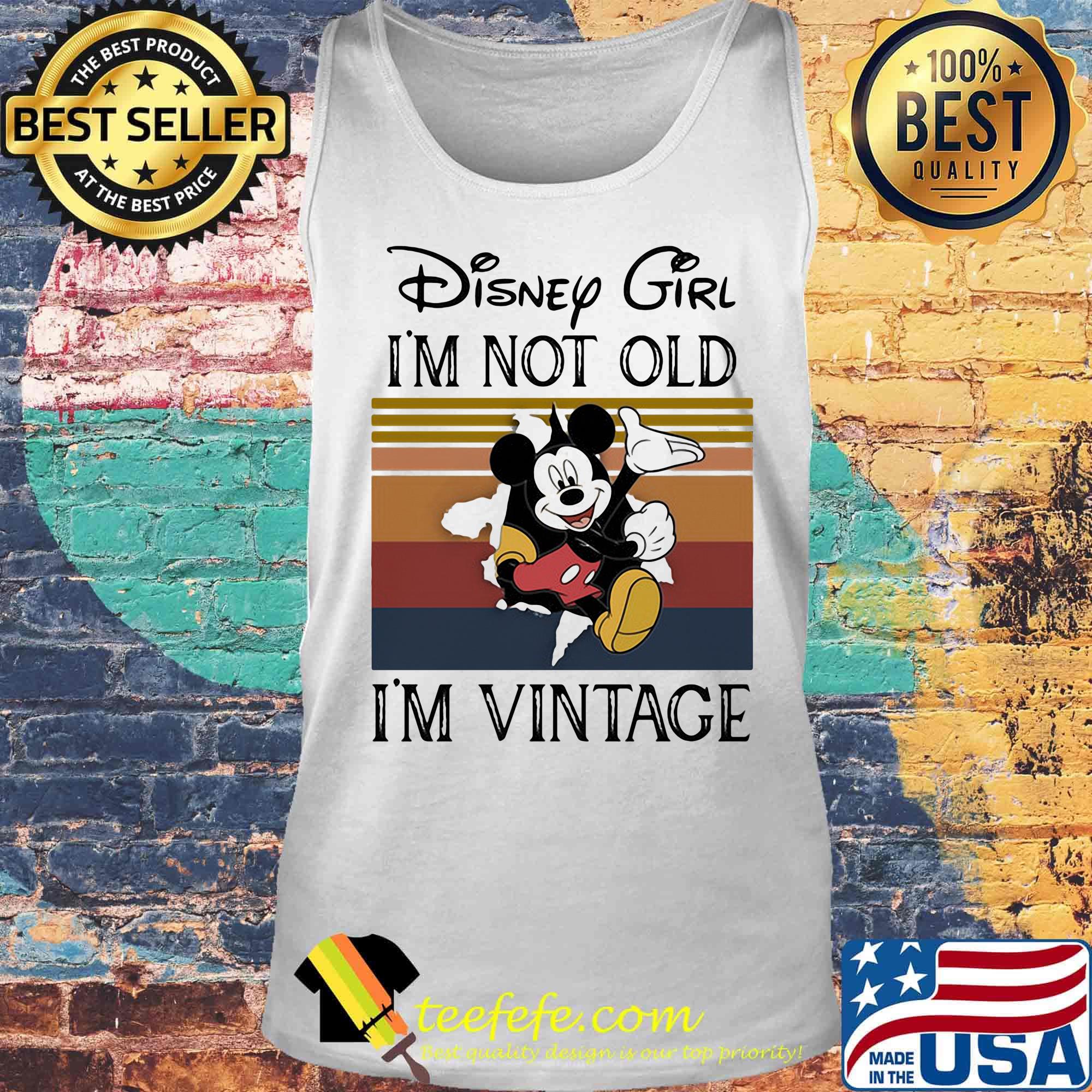 Disney girl i'm not old i'm vintage retro s Tank top Disney girl i'm not old i'm vintage retro s Tank top