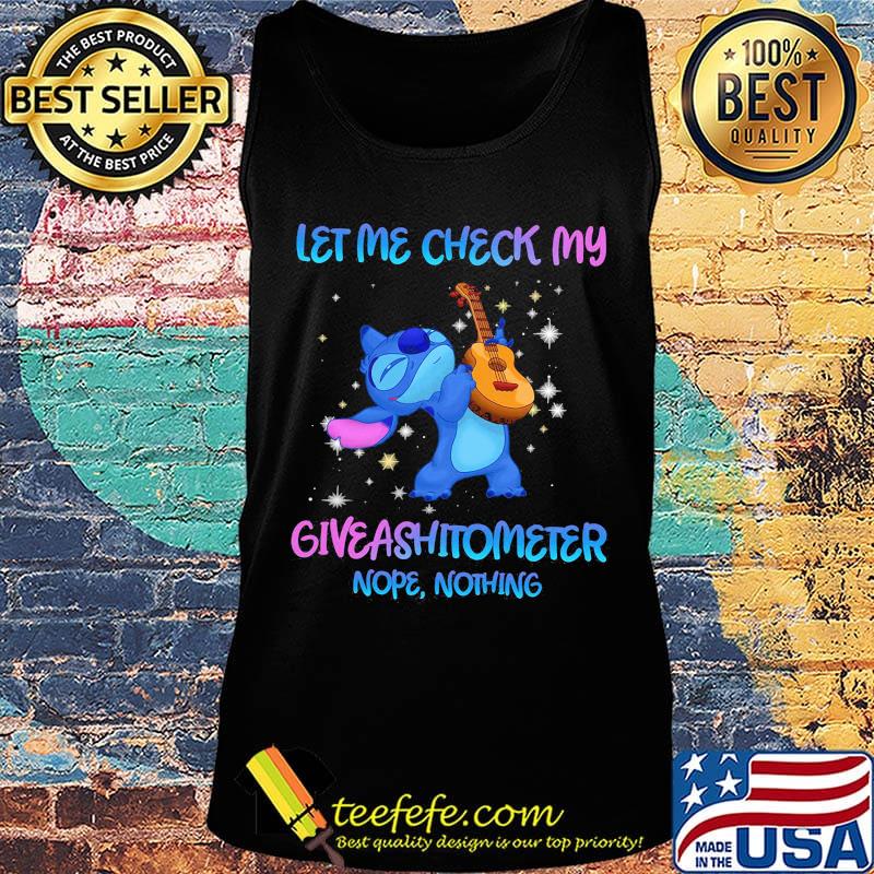 Disney stitch let me check my giveashitometer nope nothing s Tank top Disney stitch let me check my giveashitometer nope nothing s Tank top