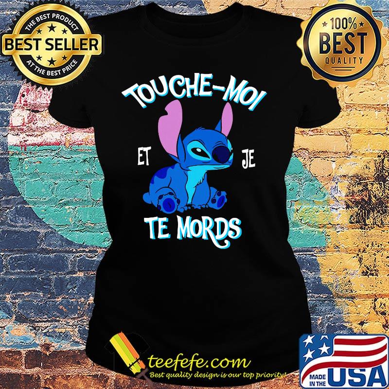 Disney stitch touche moi et je te mords s Ladies tee Disney stitch touche moi et je te mords s Ladies tee
