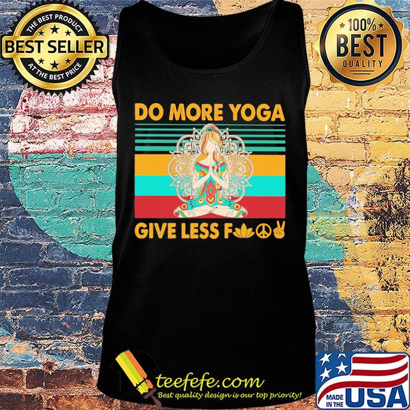 Do more yoga give less fuck vintage retro s Tank top Do more yoga give less fuck vintage retro s Tank top