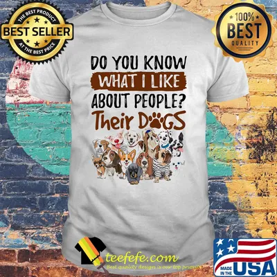 Do you know what I like about people their dogs footprints shirt