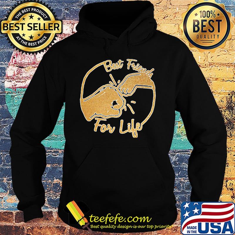 Dog best friends for life s Hoodie Dog best friends for life s Hoodie