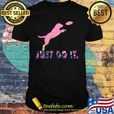 Dog just do it flowers shirt