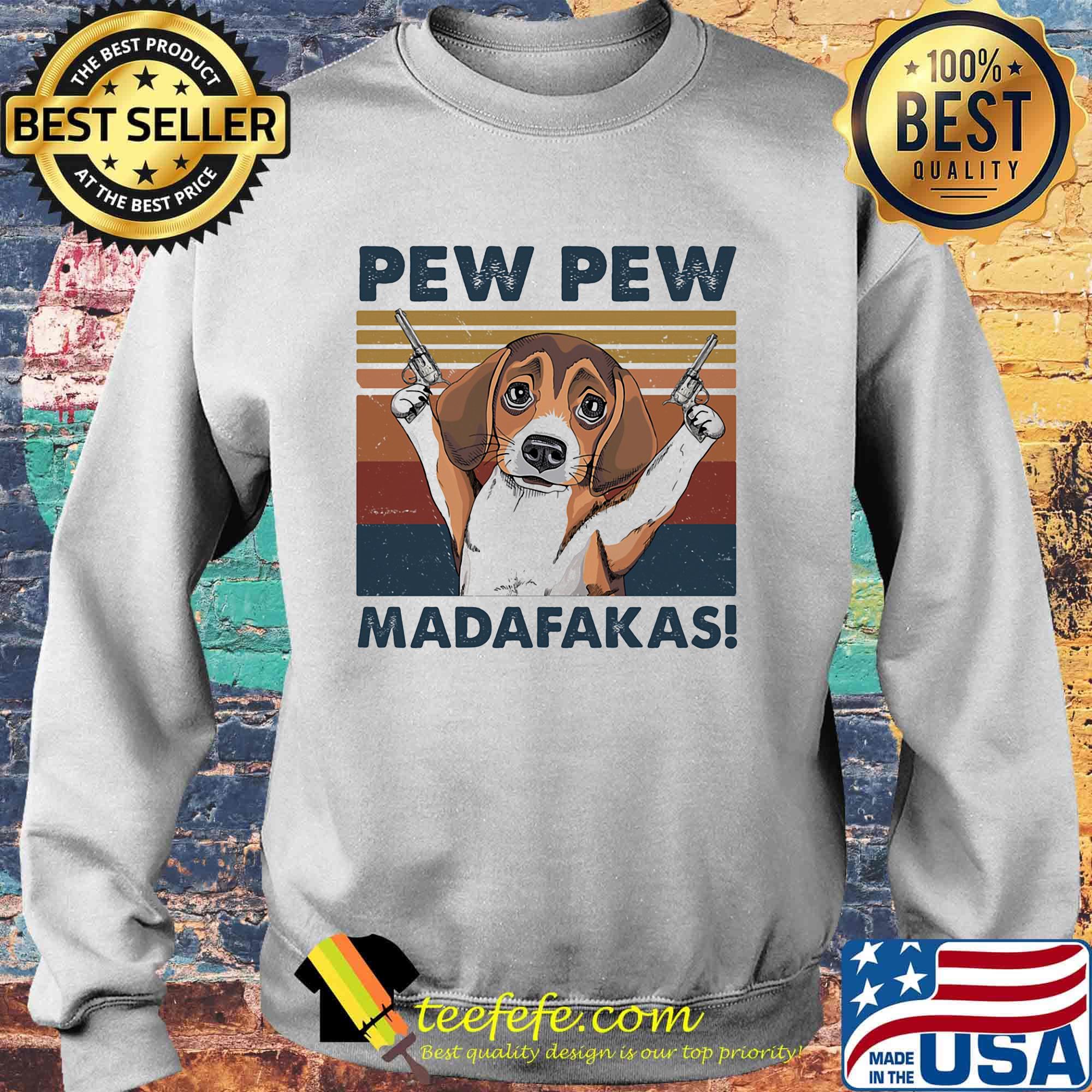 Dog pew pew madafakas vintage retro s Sweater Dog pew pew madafakas vintage retro s Sweater