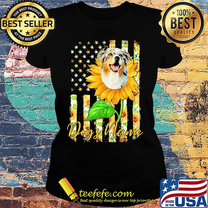 Dog's Name American Flag Independence Day Sun Flower Shirt Ladies tee Dog's Name American Flag Independence Day Sun Flower Shirt Ladies tee