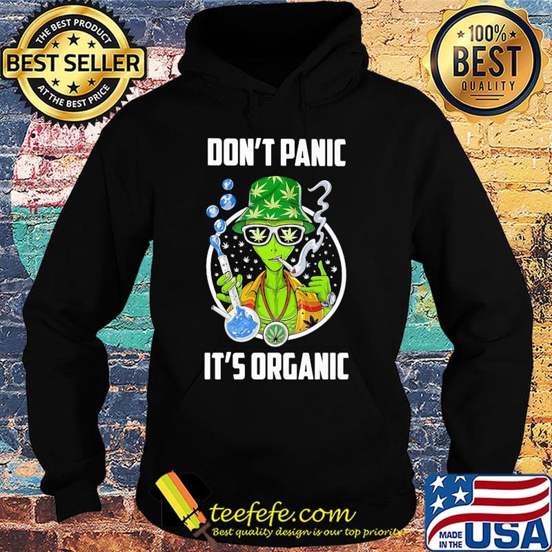 Don't Panic It's Organic Man Test Tube Smoking Hat Weed Shirt Hoodie Don't Panic It's Organic Man Test Tube Smoking Hat Weed Shirt Hoodie