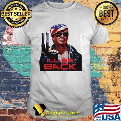 Donald trump 2020 i'll be back american flag independence day shirt