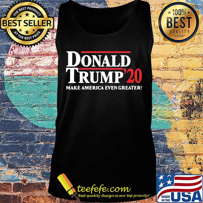 Donald trump 2020 make america even greater stars s Tank top Donald trump 2020 make america even greater stars s Tank top