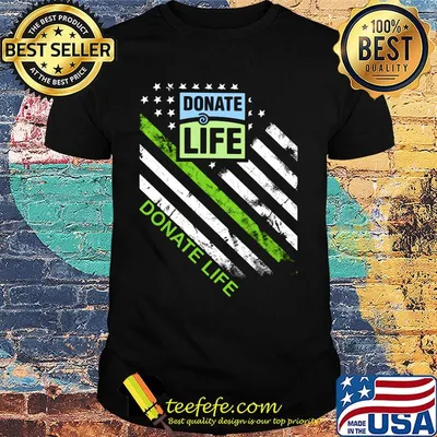 Donate life logo american flag happy independence day shirt