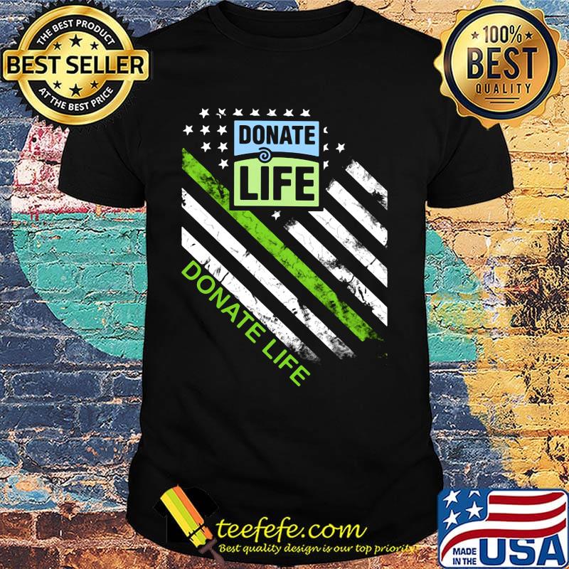 Donate life logo american flag happy independence day shirt