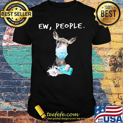 Donkey mask wash your hand ew people shirt