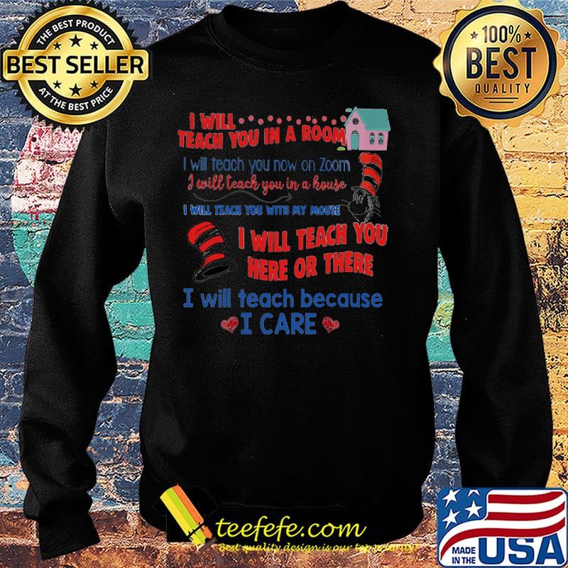 Dr.Seuss I will teach you in a room here or there s Sweater Dr.Seuss I will teach you in a room here or there s Sweater