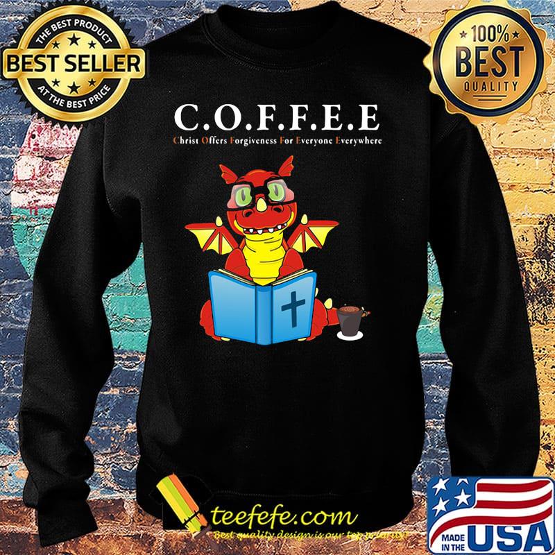 Dragon coffee christ offers forgiveness for everyone everywhere s Sweater Dragon coffee christ offers forgiveness for everyone everywhere s Sweater