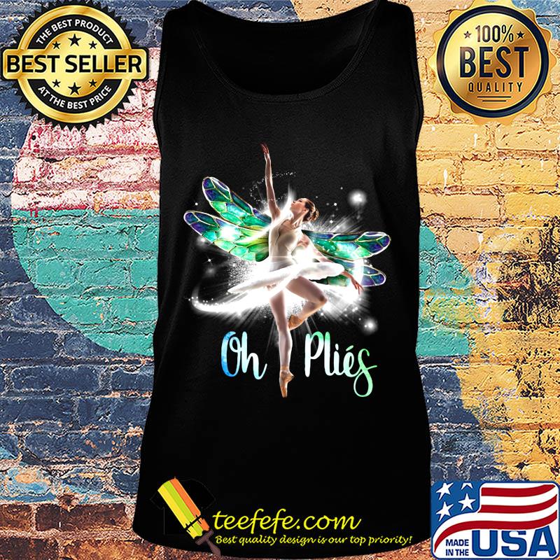 Dragonfly ballet on plies s Tank top Dragonfly ballet on plies s Tank top