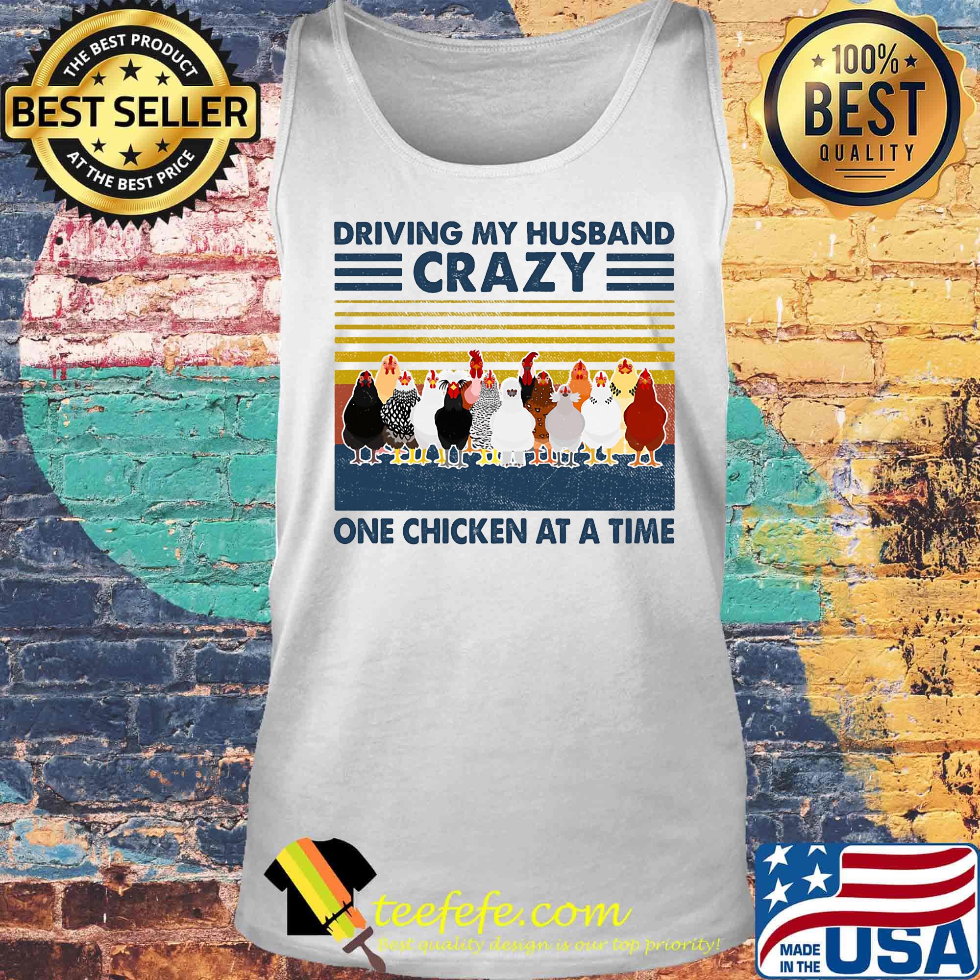 Driving my husband crazy one chicken at a time vintage retro s Tank top Driving my husband crazy one chicken at a time vintage retro s Tank top