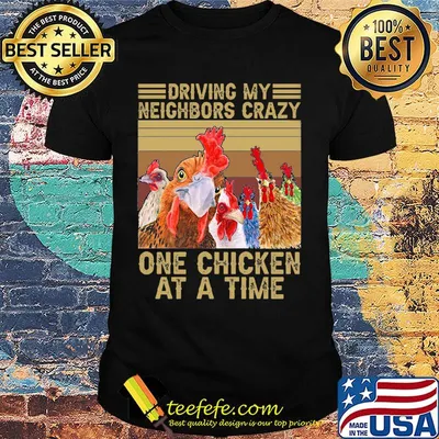 Driving My Neighbors Crazy One Chicken At A Time Face Mask Vintage Retro Shirt