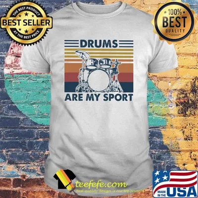 Drums are my sport Vintage retro shirt