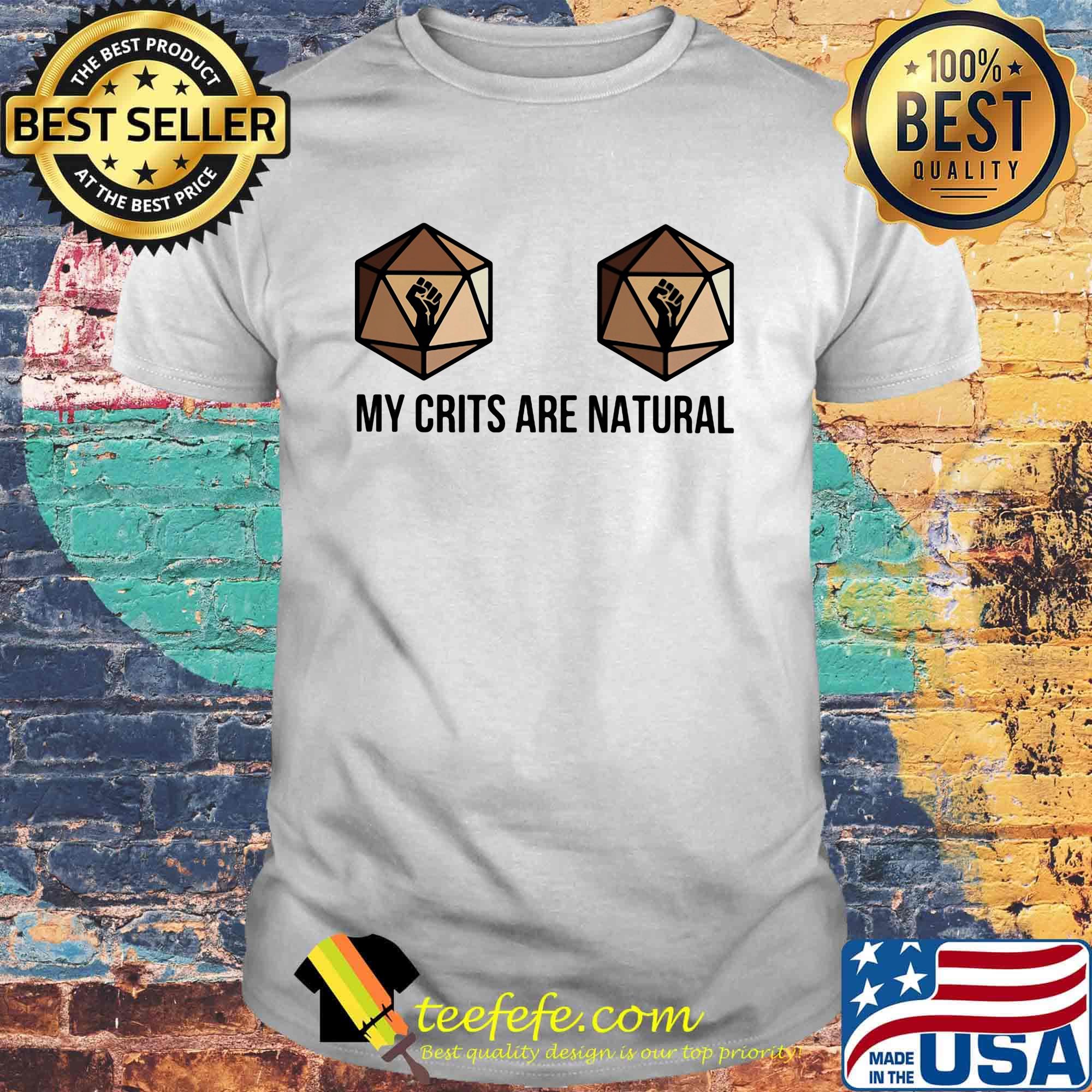 Dungeons and Dragons Dice d20 black lives matter my crits are natural shirt Dungeons and Dragons Dice d20 black lives matter my crits are natural shirt