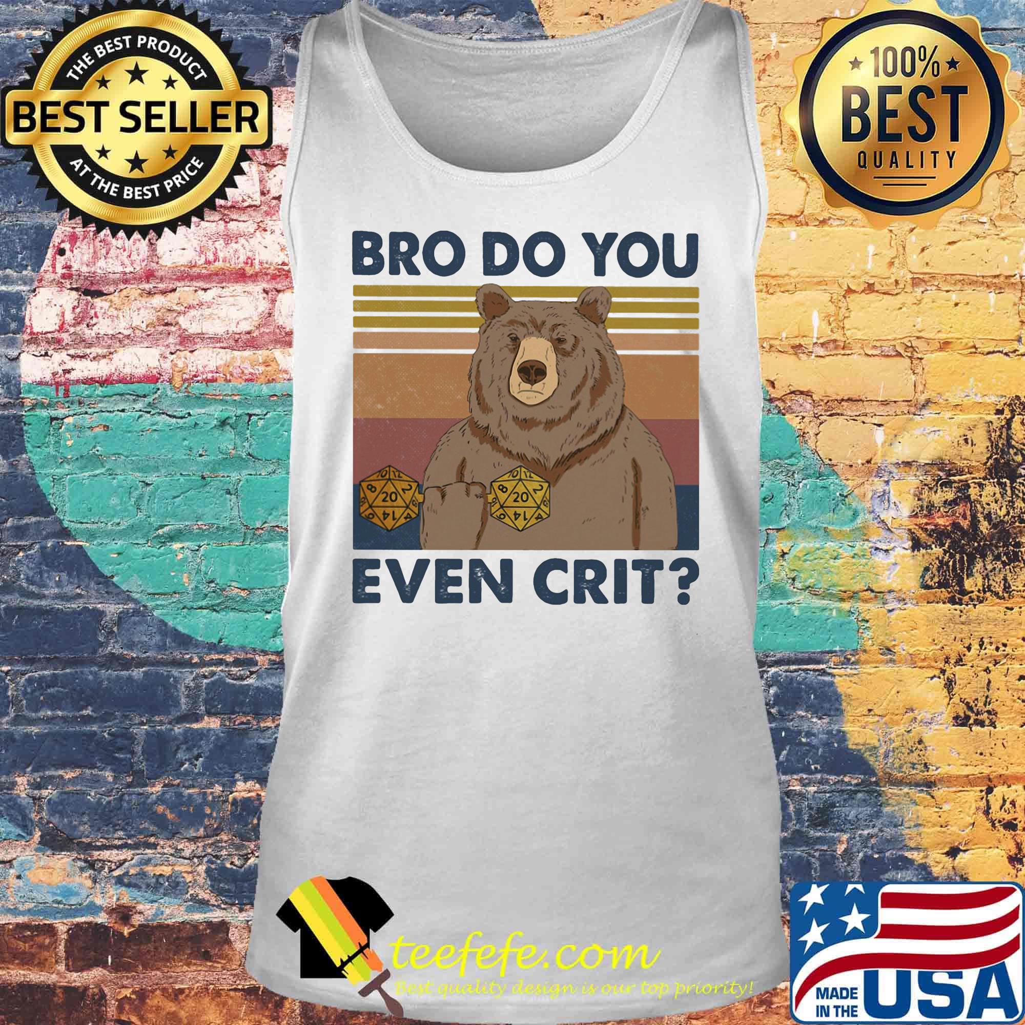 Dungeons and Dragons Dice d20 bro do you even crit vintage retro shirt (2) Tank top Dungeons and Dragons Dice d20 bro do you even crit vintage retro shirt (2) Tank top
