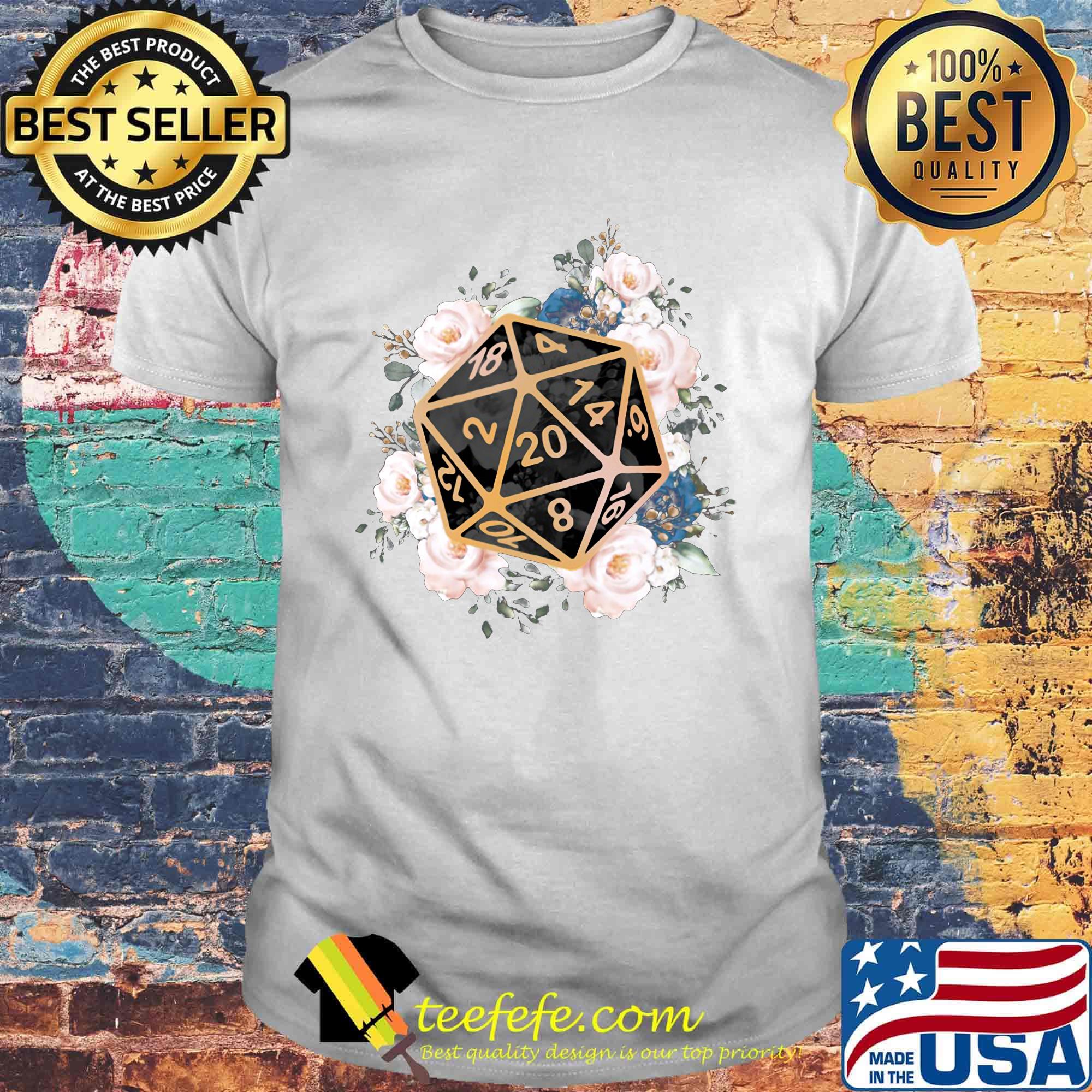 Dungeons And Dragons Dice d20 flowers shirt