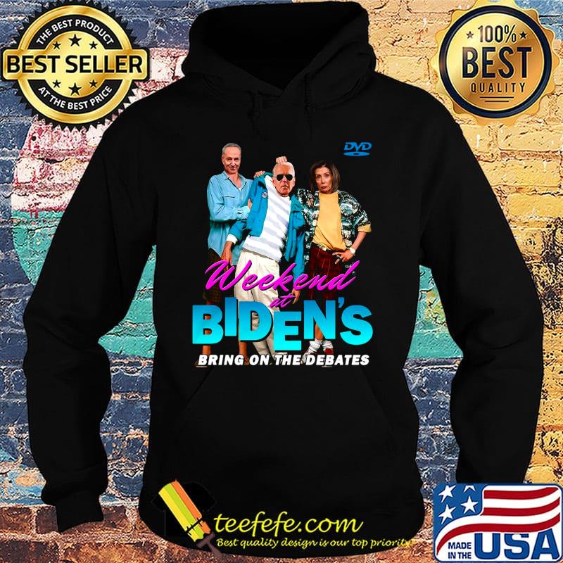 Dvd weekend at biden's bring on the debates summer s Hoodie Dvd weekend at biden's bring on the debates summer s Hoodie