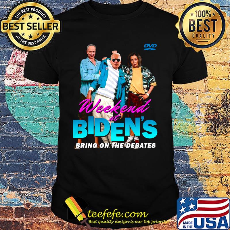 Dvd weekend at biden's bring on the debates summer shirt Dvd weekend at biden's bring on the debates summer shirt