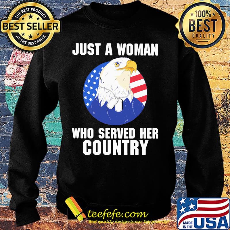 Eagle veteran just a woman who served her country s Sweater Eagle veteran just a woman who served her country s Sweater
