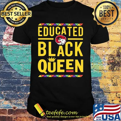 Educated black queen ram ready - winston-salem state university shirt