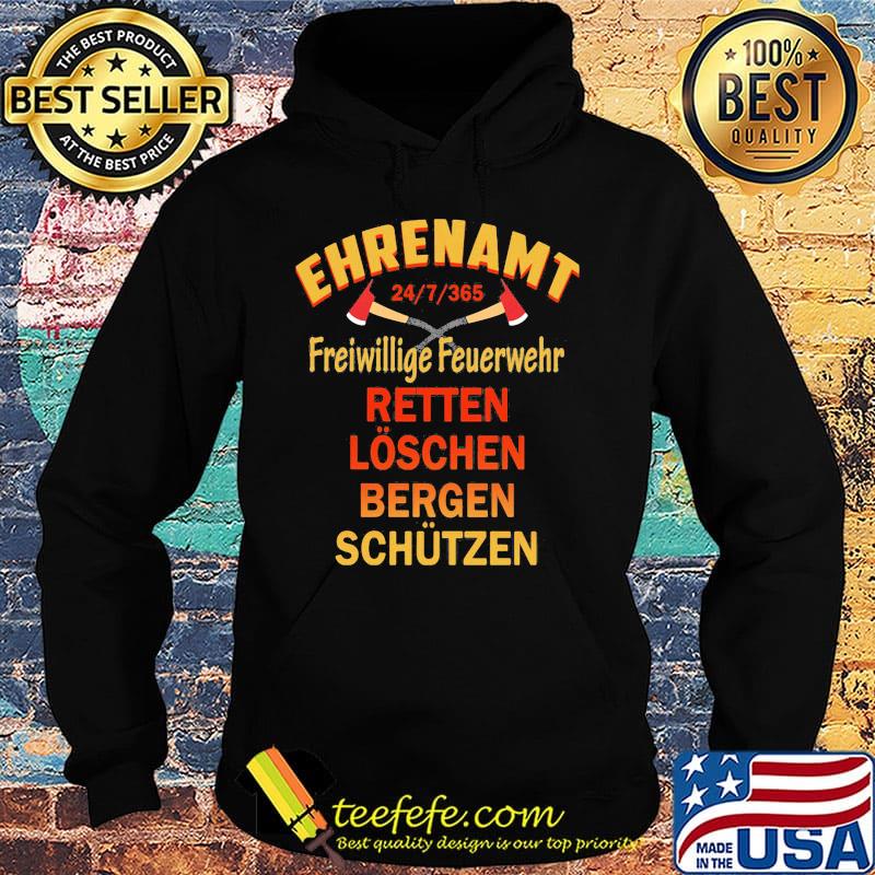 Ehrenamt 24_7_365 Freiwillige Feuerwehr Retten Loschen Bergen Schutzen s Hoodie Ehrenamt 24_7_365 Freiwillige Feuerwehr Retten Loschen Bergen Schutzen s Hoodie
