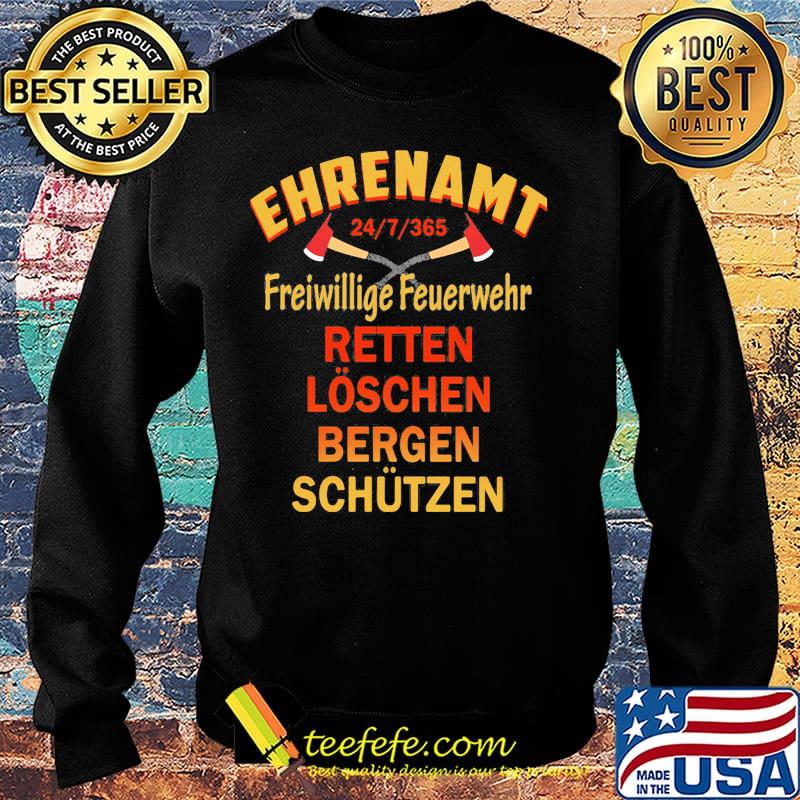Ehrenamt 24_7_365 Freiwillige Feuerwehr Retten Loschen Bergen Schutzen s Sweater Ehrenamt 24_7_365 Freiwillige Feuerwehr Retten Loschen Bergen Schutzen s Sweater