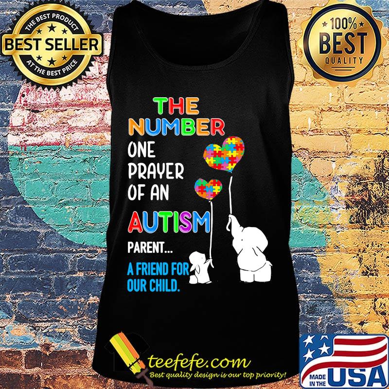 Elephant and rabbit the number one prayer of an autism parent a friend for our child s Tank top Elephant and rabbit the number one prayer of an autism parent a friend for our child s Tank top