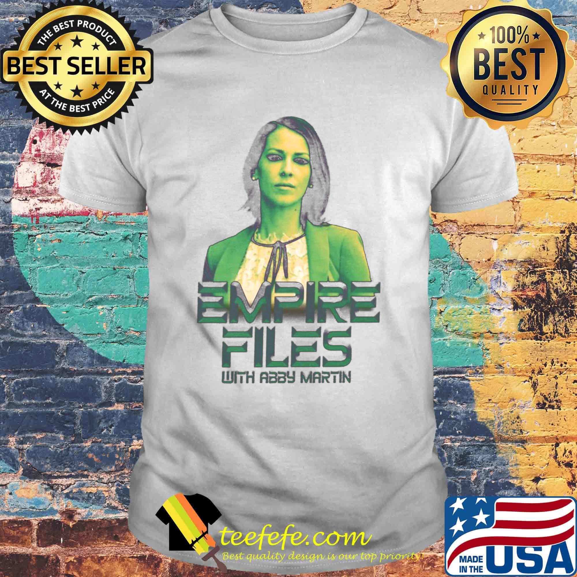Empire files with abby martin shirt