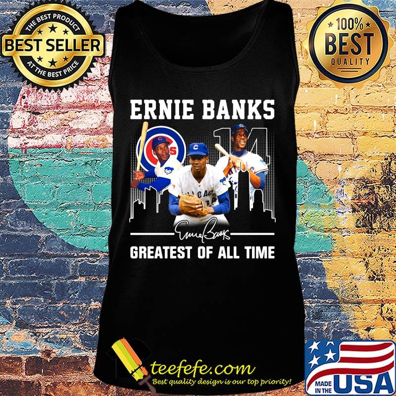 Ernie banks greatest of all time chicago cubs signature s Tank top Ernie banks greatest of all time chicago cubs signature s Tank top