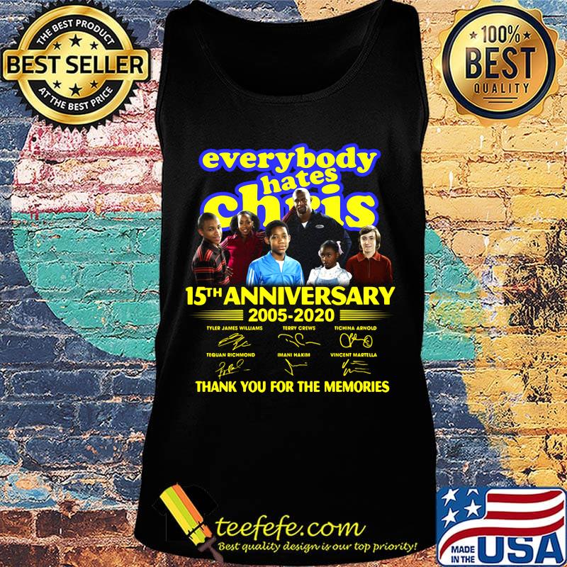 Everybody hates chris 15th anniversary 2005 2020 thank you for the memories signatures s Tank top Everybody hates chris 15th anniversary 2005 2020 thank you for the memories signatures s Tank top