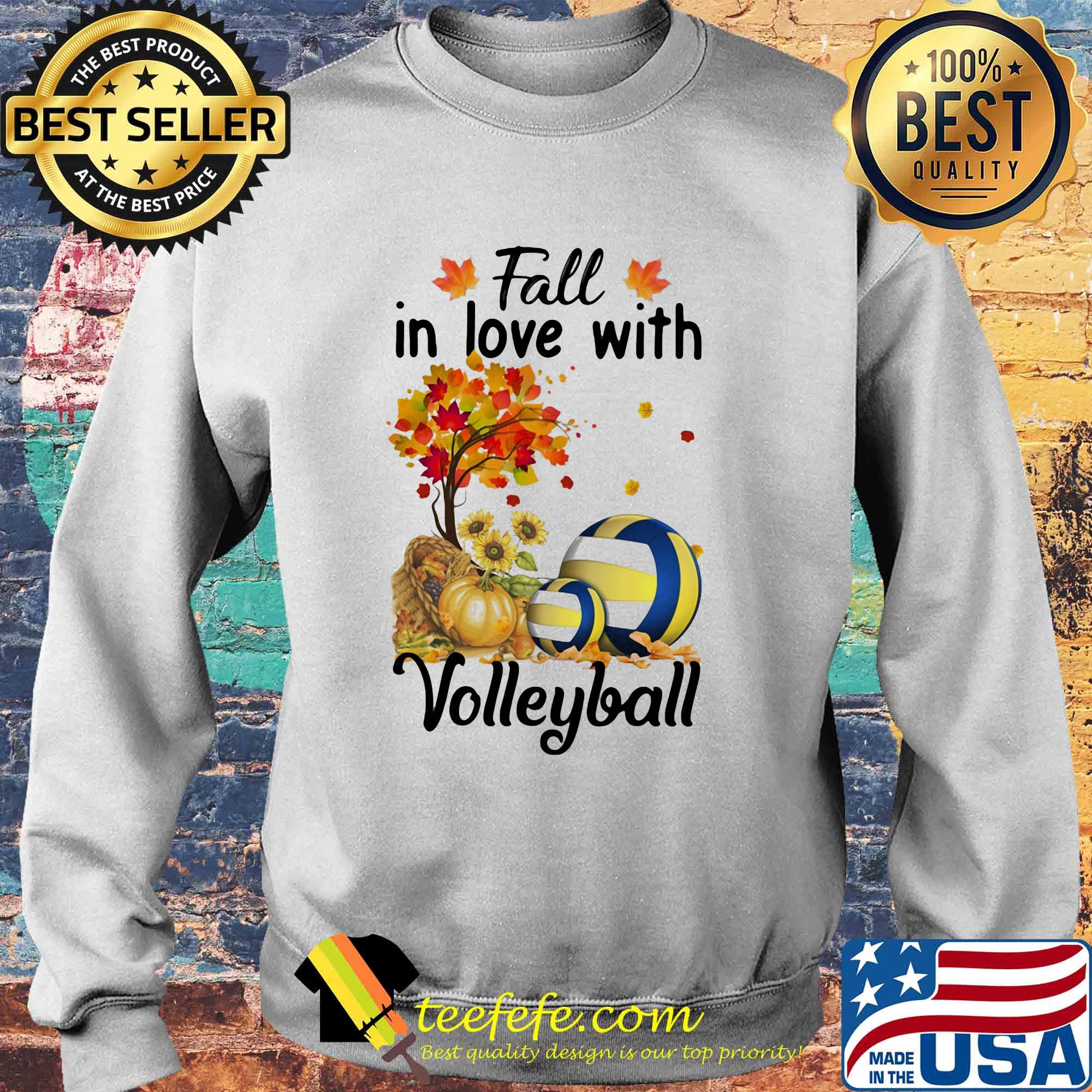 Fall in love with volleyball s Sweater Fall in love with volleyball s Sweater