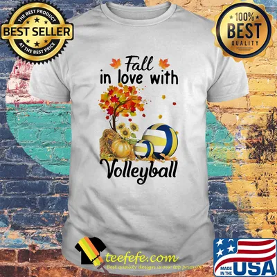 Fall in love with volleyball shirt