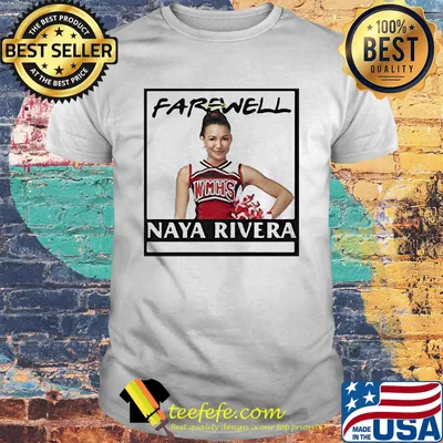 Farewell naya rivera rip shirt