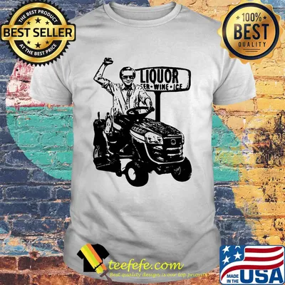 Farmer liquor for wine ice shirt