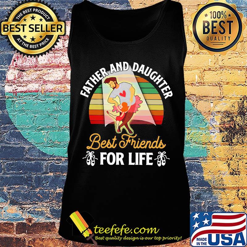 Father and daughter best friends for life vintage retro s Tank top Father and daughter best friends for life vintage retro s Tank top