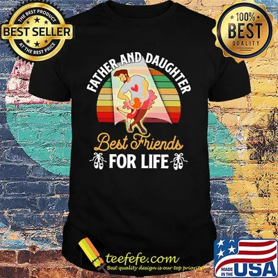 Father and daughter best friends for life vintage retro shirt