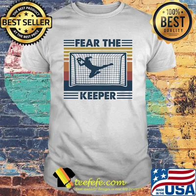 Fear The Keeper Soccer Vintage Retro Shirt